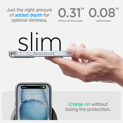 ACS06655 - iPhone 15 Plus Case Ultra Hybrid in frost clear showing the right amount of added depth for optimal slimness. 0.31" device depth | 0.08" added depth. Charge on without losing the protection