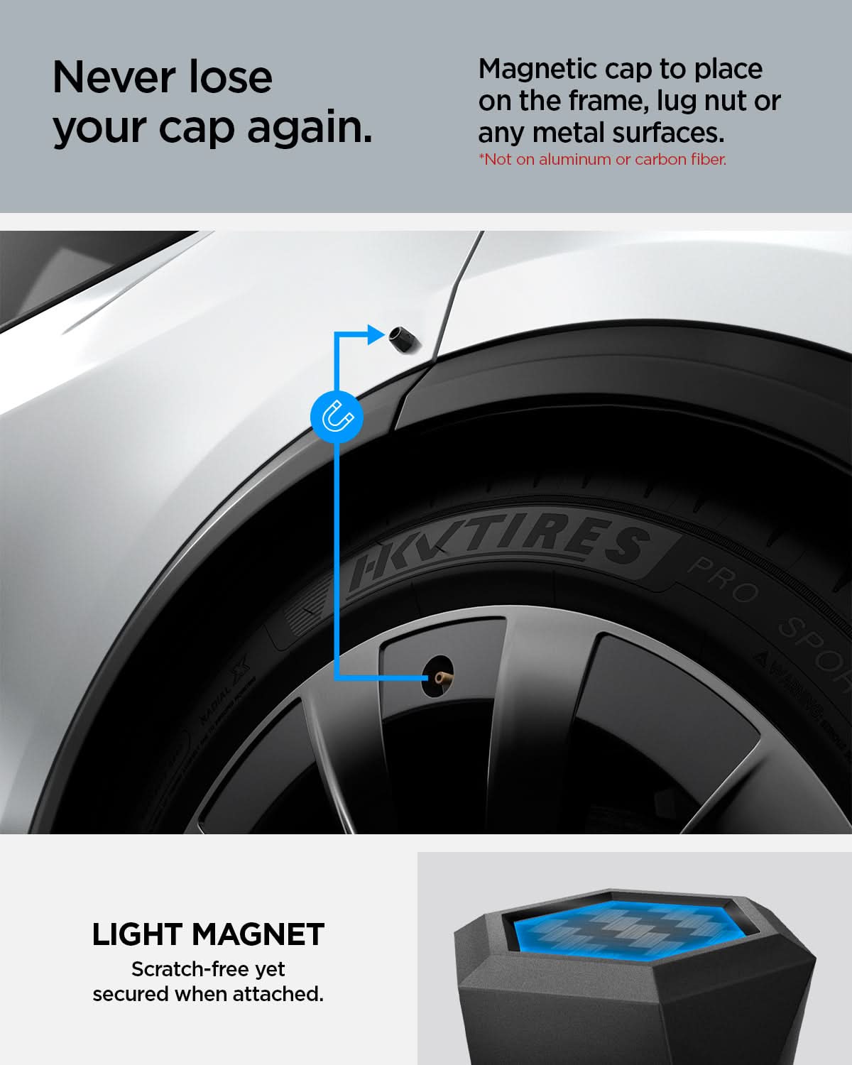 ACP09331 - Tesla Series Valve Stem Cover VS100 showing never lose your cap again. Magnetic cap to place on the frame, lug nut or any metal surfaces. light magnet. scratch free yet secured when attached